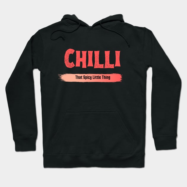 Chilli That Spicy Little Thing Hoodie by Epic Hikes